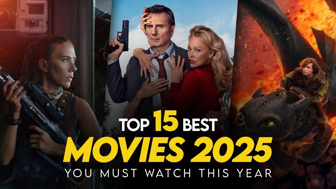 The Top Movies You Need to Watch in 2025